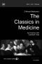 2 Minute Medicine's The Classics in Medicine · Summaries of the Landmark Trials, 1e (The Classics Series)