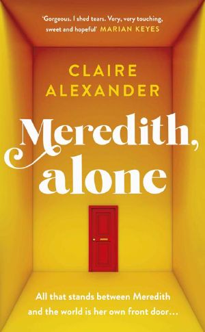 Meredith, Alone