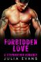 Forbidden Love · A Stepbrother Romance (A Forbidden Stepbrother Romance)