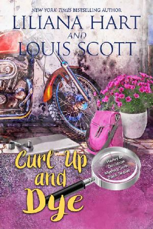 Curl Up and Dye (A Harley and Davidson Mystery Book 12)