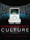 Convergence Culture