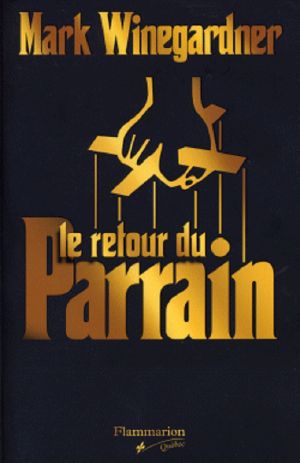 Le Retour Du Parrain