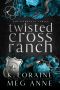 Twisted Cross Ranch · Box Set