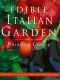 Edible Italian Garden