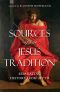 Sources of the Jesus Tradition · Separating History From Myth