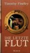 Die letzte Flut