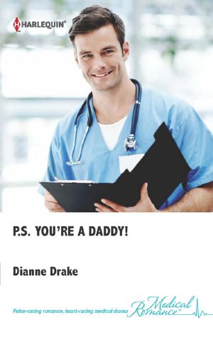 P.S. You're a Daddy!