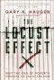 The Locust Effect · Why the End of Poverty Requires the End of Violence