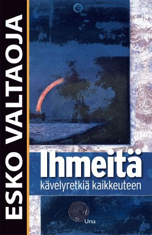 Ihmeitä - kävelyretkiä kaikkeuteen