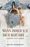 Wann immer ich Dich berühre ... · Clayton und Laurin