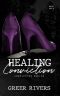 Healing Conviction: A Forced Proximity Romantic Suspense (Conviction Series Book Four)