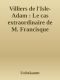 Le Cas Extraordinaire De M. Francisque Sarcey