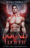 Bound by Lucifer: A Fated Mates Romance (The Devil Owns Downtown Book 1)