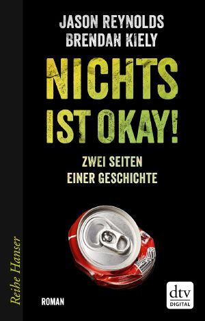 Nichts ist okay! Zwei Seiten einer Geschichte