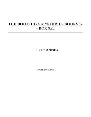 The Doom Diva Mysteries · Box Set 1-4