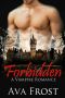 Forbidden · Vampire Romance