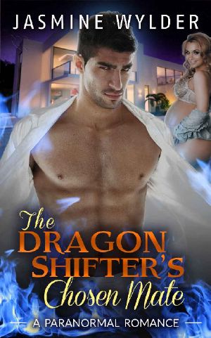 The Dragon Shifter´s Chosen Mate · Billionaire Bad Boy Alpha Male Young Adult Suspense Pregnancy Romance