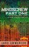 Mindscrew Part 1: A Sam Jameson Espionage & Suspense Thriller: Part 1 of Book 3 in the Devolution Series: A Sam Jameson Espionage & Suspense Thriller (Devolution: ... Jameson Espionage & Suspense Thriller 5)