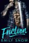 Friction: An Enemies to Lovers Romance