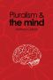 Pluralism and the Mind