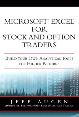 Microsoft Excel for Stock and Option Traders