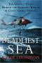 Deadliest Sea · The Untold Story Behind the Greatest Rescue in Coast Guard History