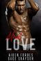 Mad Love · A Dark Psychological Romance