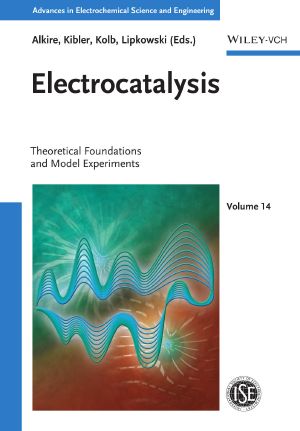 Electrocatalysis · Theoretical Foundations and Model Experiments