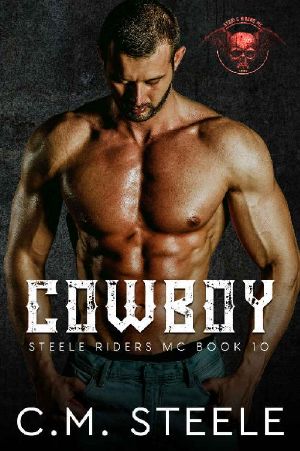 Cowboy (A Steele Riders MC Book 10)