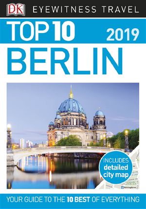 DK Eyewitness Top 10 Berlin