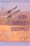 Aldo Leopold's Southwest