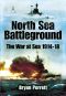 North Sea Battleground · the War at Sea 1914-1918