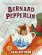 Bernard Pepperlin