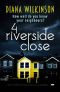 4 Riverside Close · A Nail Biting Psychological Suspense