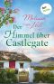 Der Himmel über Castlegate oder · Liebe völlig ausgeschlossen