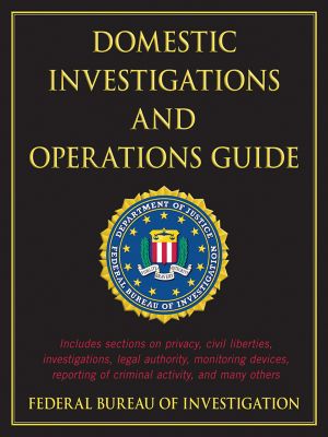 Domestic Investigations and Operations Guide