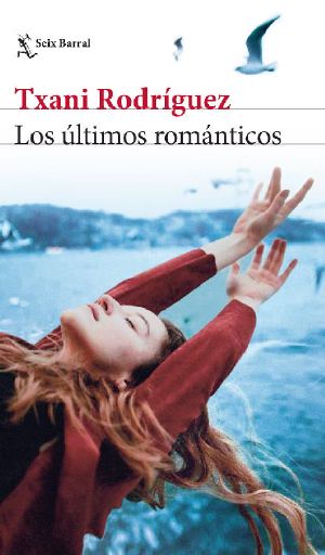 Los últimos románticos