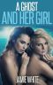 A Ghost and Her Girl (Paranormal Futa Erotica)