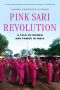 Pink Sari Revolution