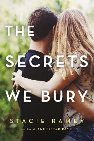 The Secrets We Bury