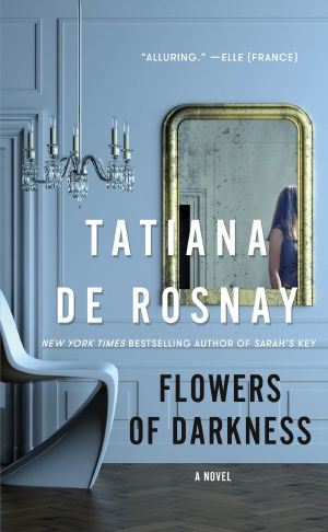 Flowers of Darkness: a Novel