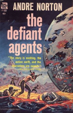 The Defiant Agents