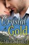 Crystal and Gold