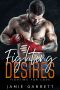 Fighting Desires · Fighting for Love Book 4