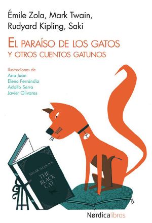 El paraíso de los gatos y otros cuentos gatunos (Ilustrados)