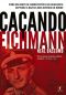 Caçando Eichmann