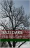 Nazi Oaks · the Green Sacrifice of the Judeo Christian Worldview in the Holocaust