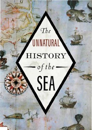 The Unnatural History of the Sea