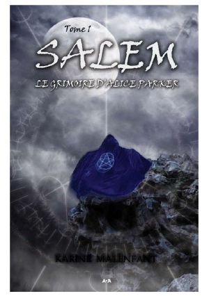 Salem-01-Le Grimoire D'Alice Parker