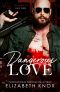 Dangerous Love (Mackenzies Book 3)